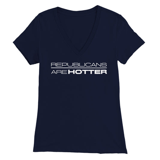 Classic "Republicans Are HOTTER" V-Neck